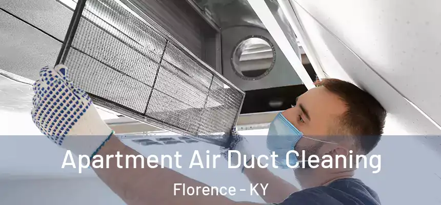 Apartment Air Duct Cleaning Florence - KY