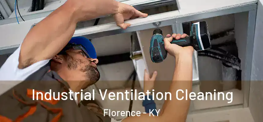  Industrial Ventilation Cleaning Florence - KY
